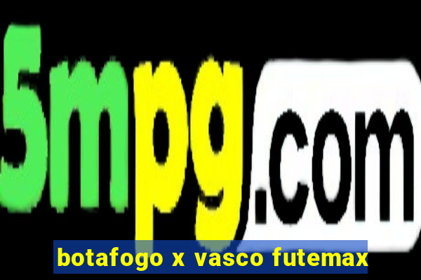 botafogo x vasco futemax