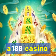 a188 casino