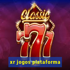 xr jogos plataforma