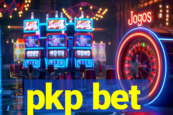 pkp bet