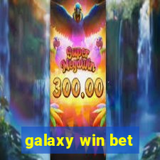 galaxy win bet