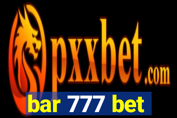 bar 777 bet