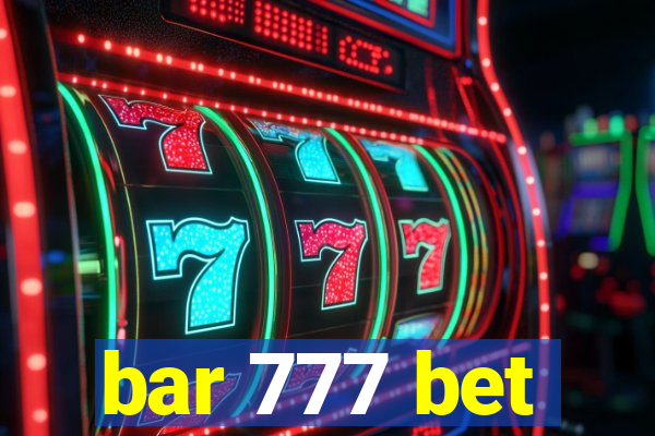 bar 777 bet