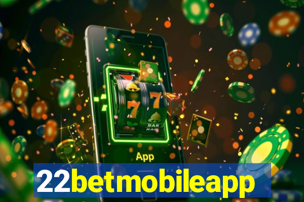 22betmobileapp