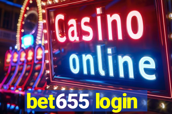 bet655 login