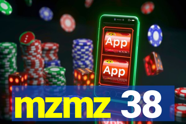 mzmz 38