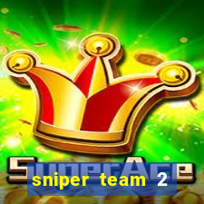 sniper team 2 click jogos