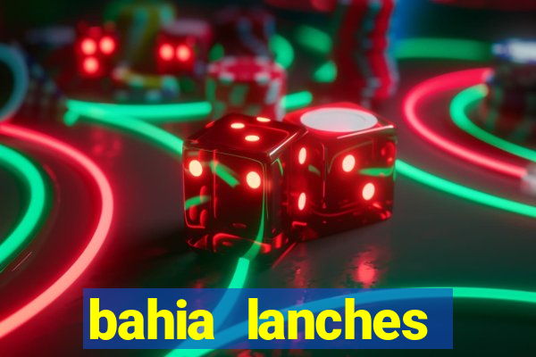 bahia lanches franca santa efigenia telefone