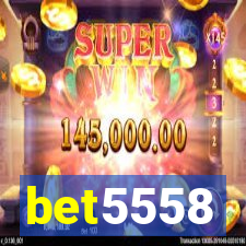 bet5558