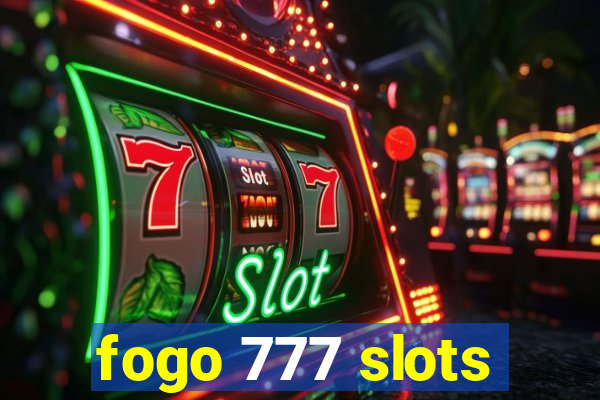 fogo 777 slots