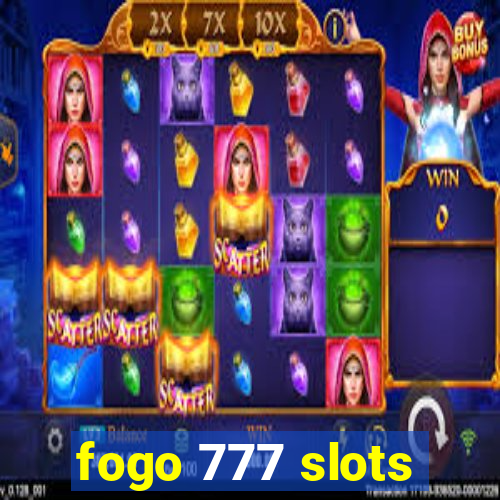 fogo 777 slots