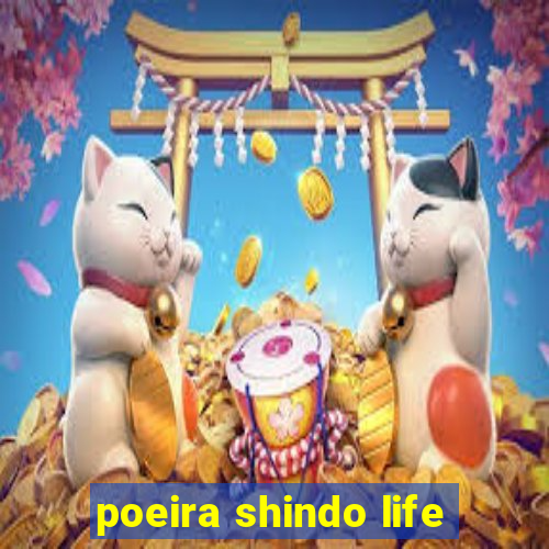 poeira shindo life