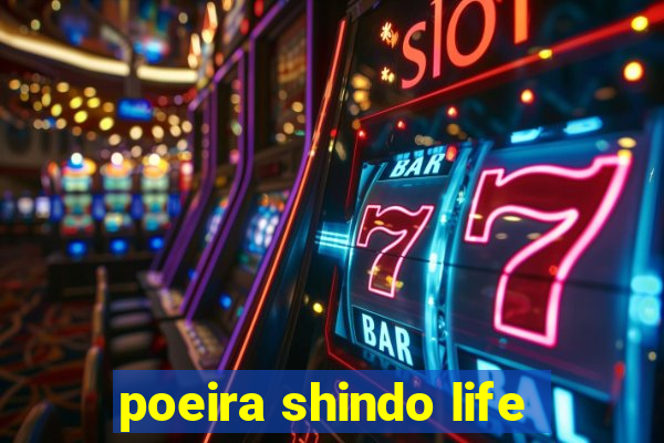 poeira shindo life