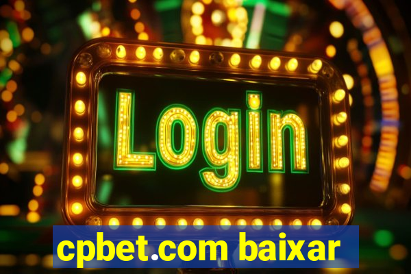 cpbet.com baixar