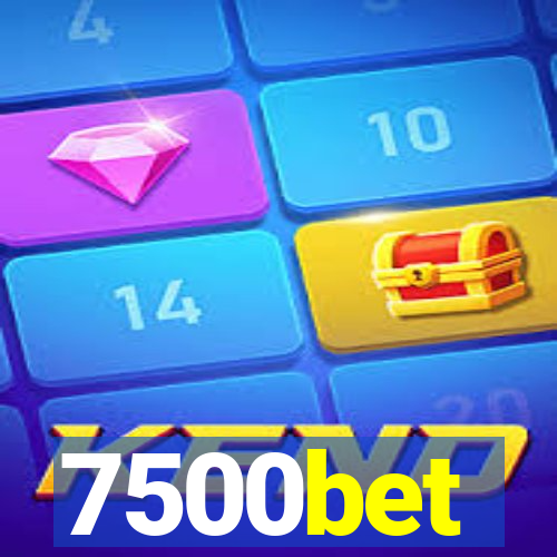 7500bet