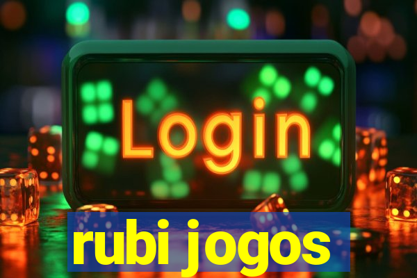 rubi jogos