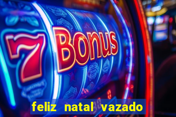 feliz natal vazado para imprimir