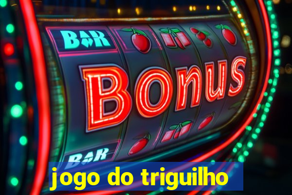 jogo do triguilho