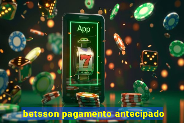 betsson pagamento antecipado