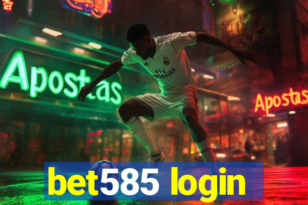 bet585 login