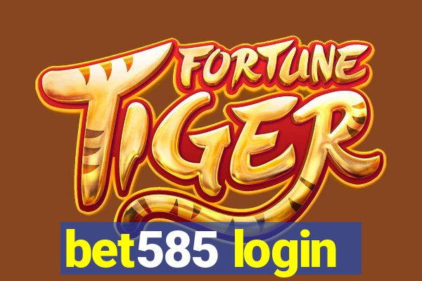 bet585 login