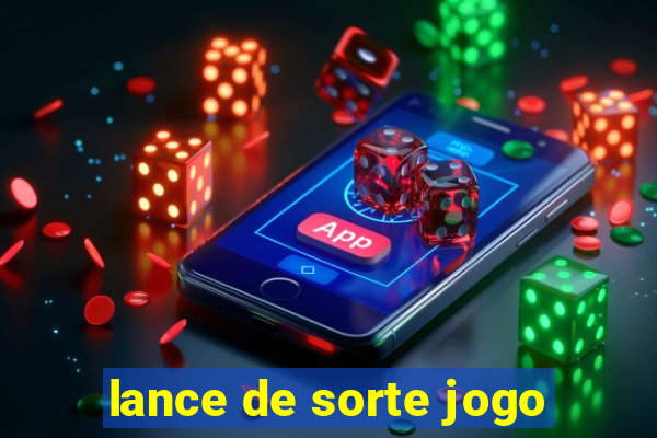 lance de sorte jogo