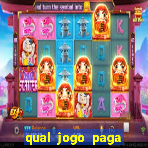 qual jogo paga mesmo de verdade