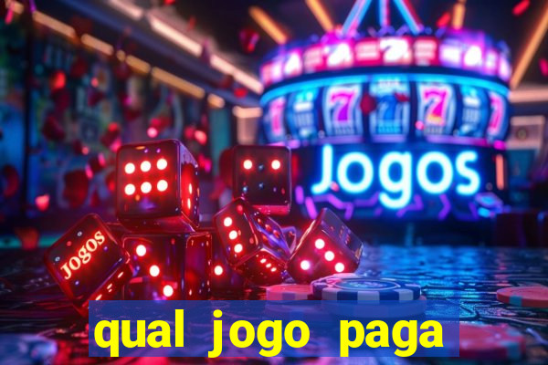 qual jogo paga mesmo de verdade