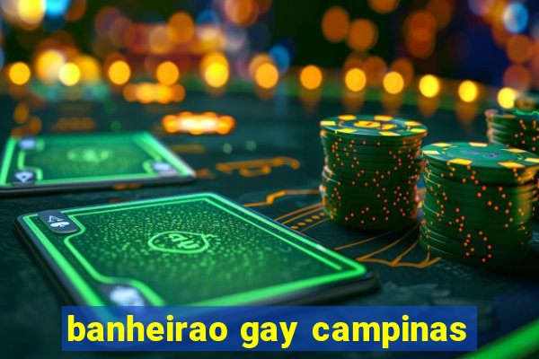 banheirao gay campinas