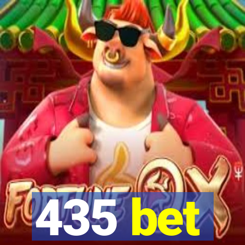 435 bet