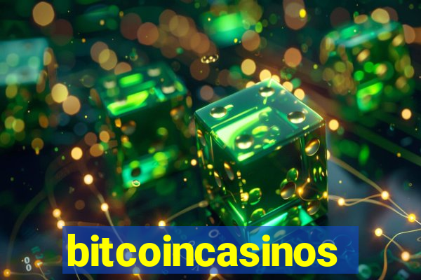 bitcoincasinos