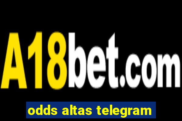 odds altas telegram