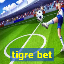 tigre bet