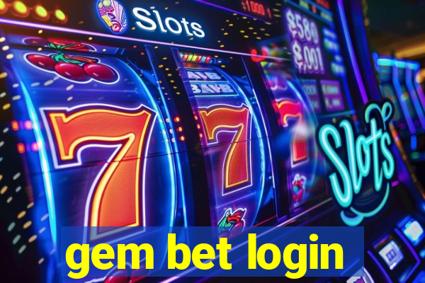 gem bet login