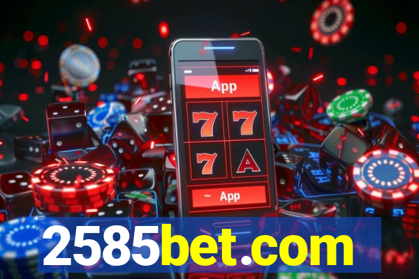 2585bet.com