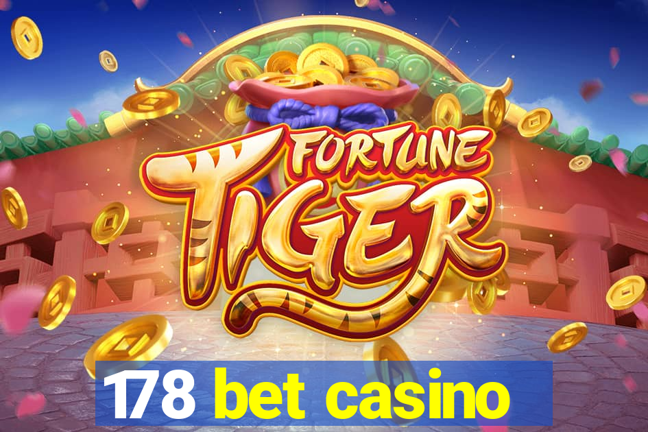 178 bet casino