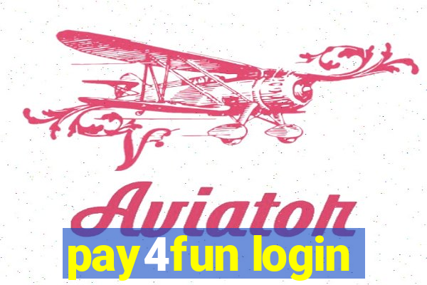 pay4fun login