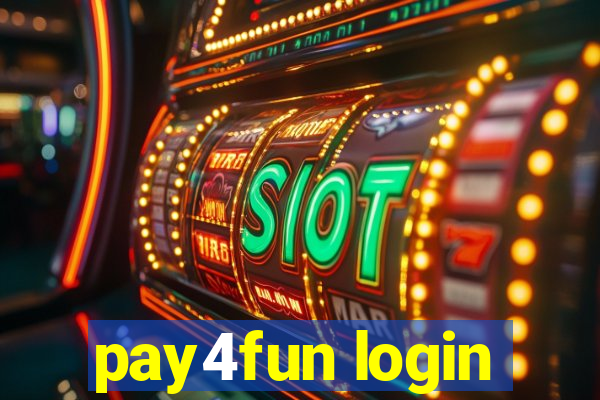 pay4fun login