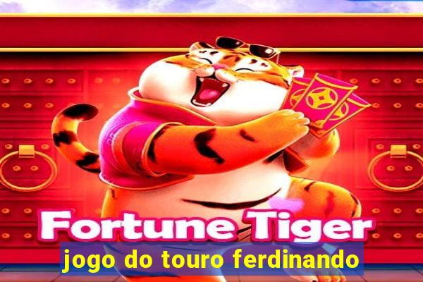 jogo do touro ferdinando