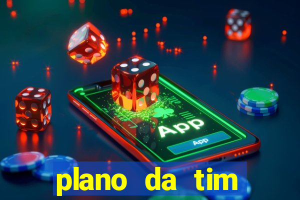 plano da tim internet ilimitada