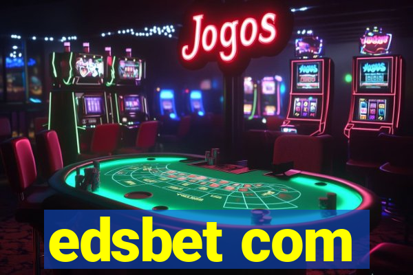 edsbet com