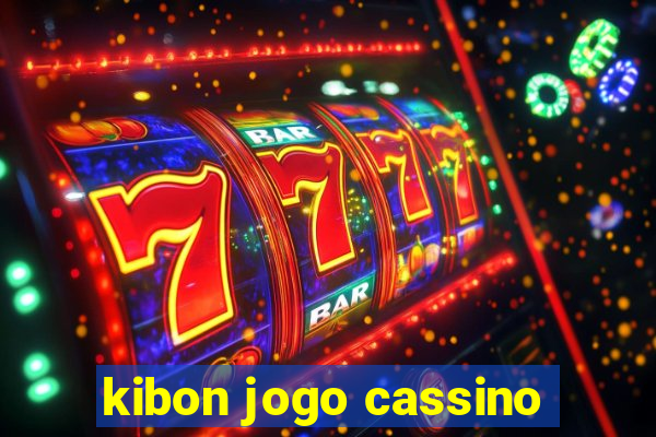 kibon jogo cassino