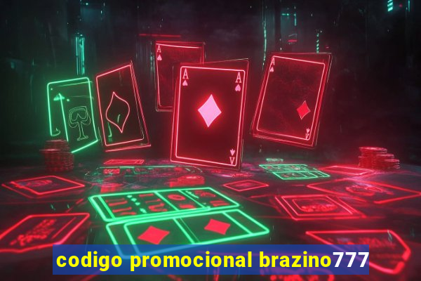 codigo promocional brazino777