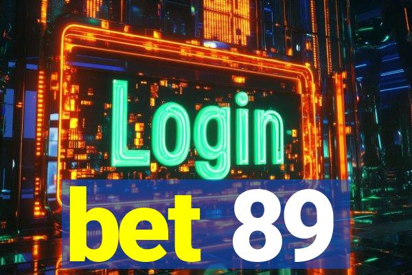 bet 89