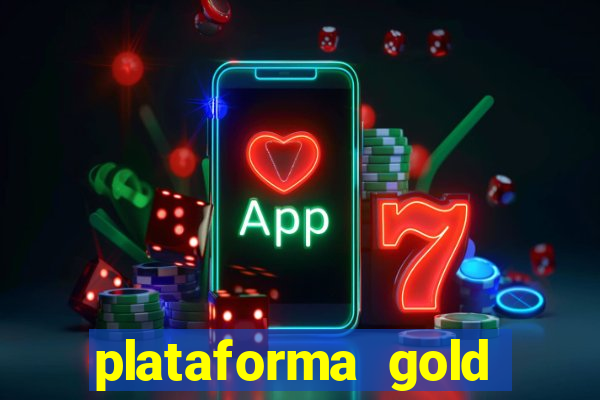 plataforma gold slots paga mesmo