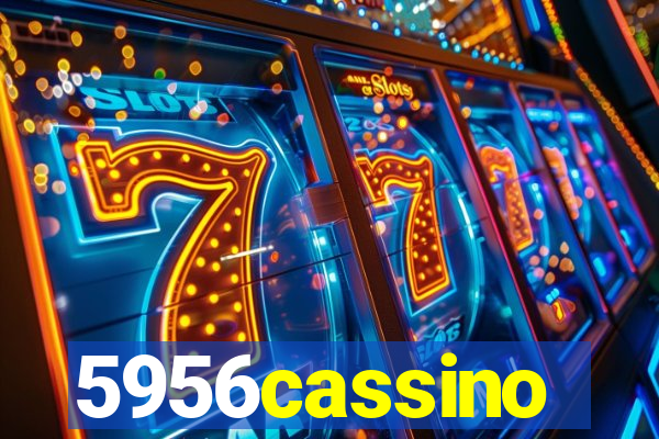 5956cassino