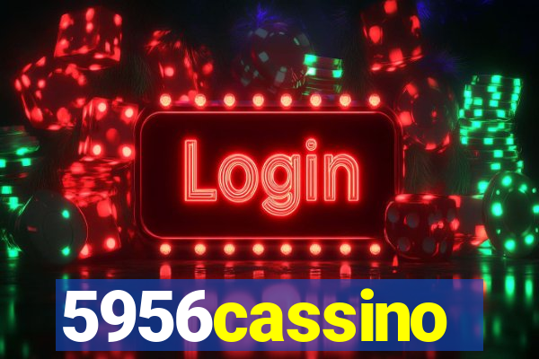 5956cassino