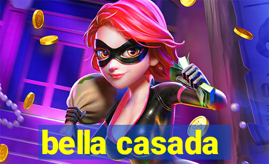 bella casada