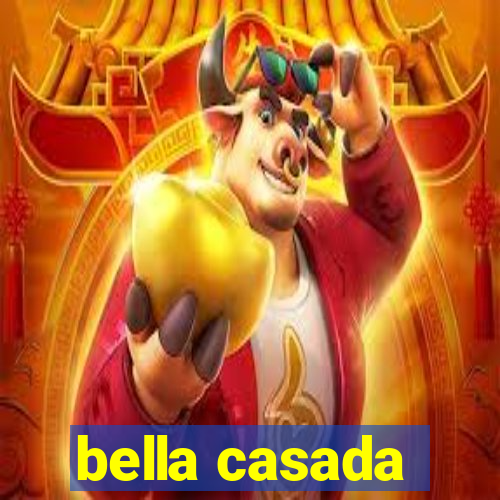 bella casada