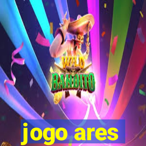 jogo ares